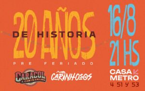 Carinhosos y Caracol a Contramano