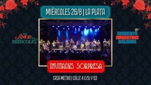 Sindicato Argentino de Boleros | Amor de Miércoles