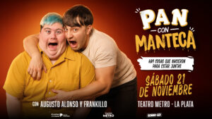 Pan con Manteca con Augusto Alonso y Frankillo